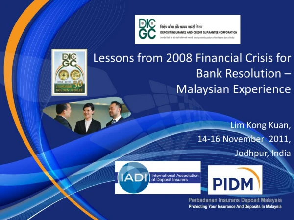 Lessons from 2008 Financial Crisis for Bank Resolution – Malaysian Experience