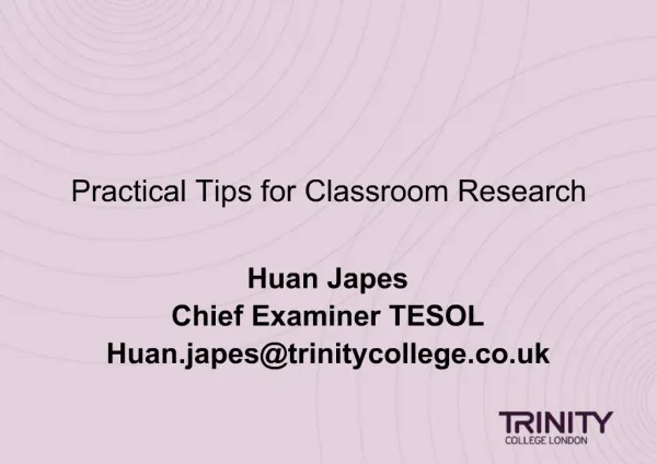Practical Tips for Classroom Research