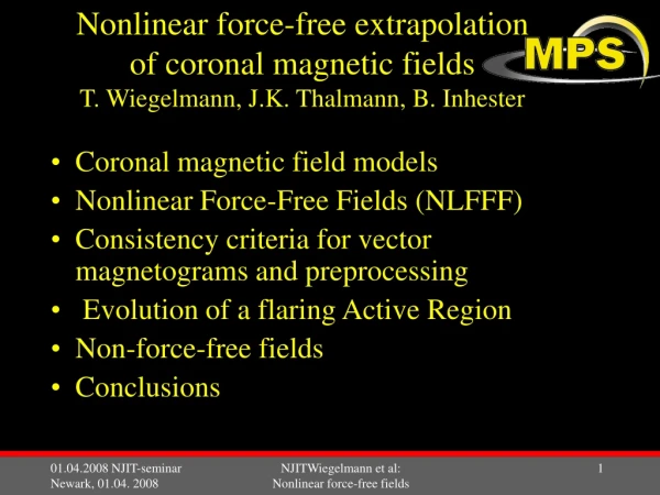 Coronal magnetic field models Nonlinear Force-Free Fields (NLFFF)