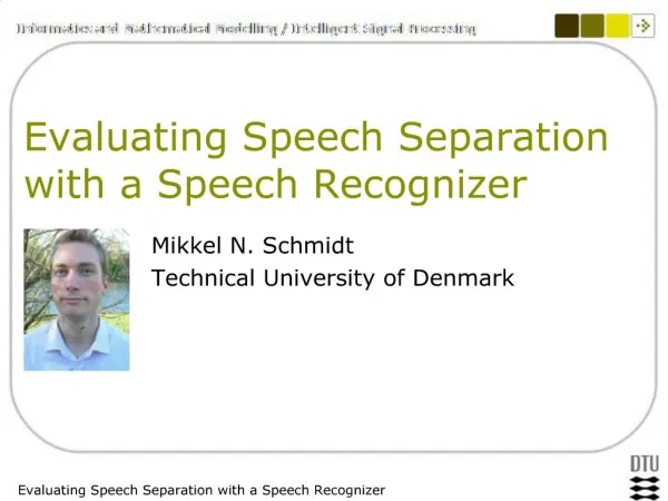 Evaluating Speech Separation with a Speech Recognizer