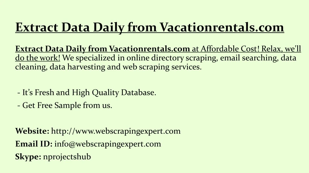 extract data daily from vacationrentals com