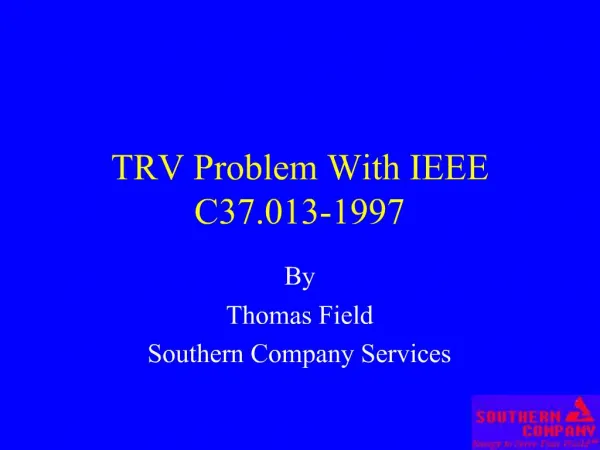 TRV Problem With IEEE C37.013-1997
