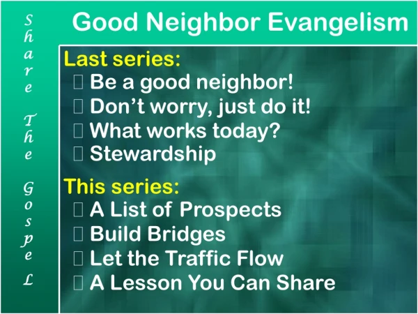 Good Neighbor Evangelism