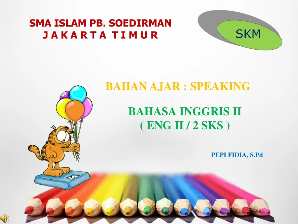 bahasa inggris ii eng ii 2 sks pepi fidia s pd