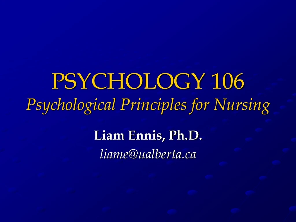 psychology 106 psychological principles for nursing