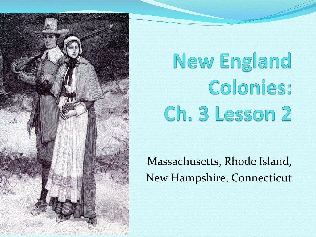 new england colonies ch 3 lesson 2