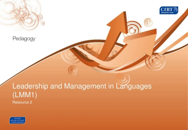 Leadership and Management in Languages (LMM1) Resource 2