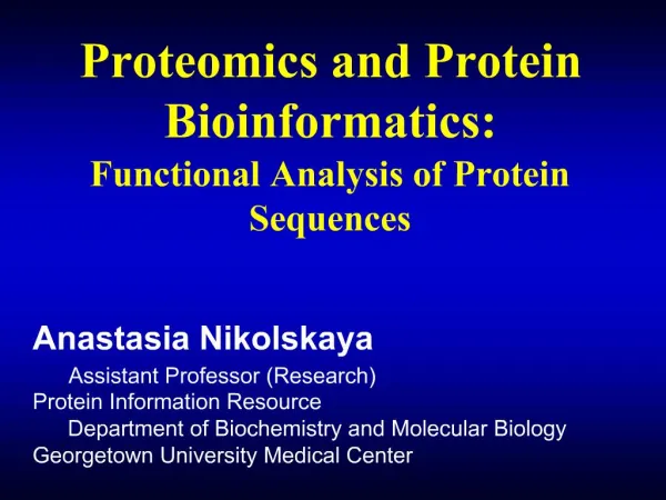 Proteomics and Protein Bioinformatics: Functional Analysis of Protein Sequences