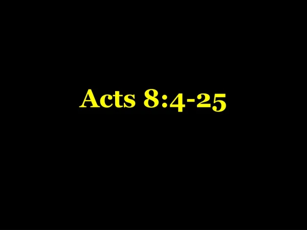 Acts 8:4-25