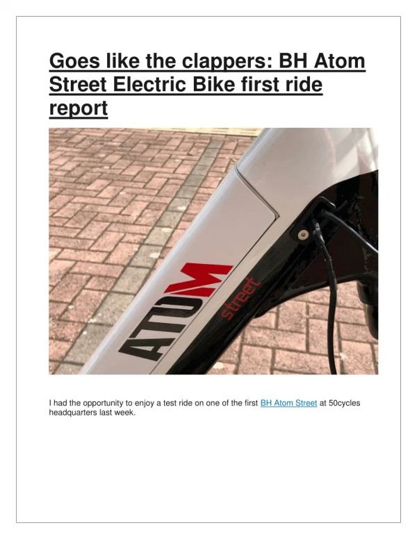 Goes like the clappers: BH Atom Street Electric Bike first ride report