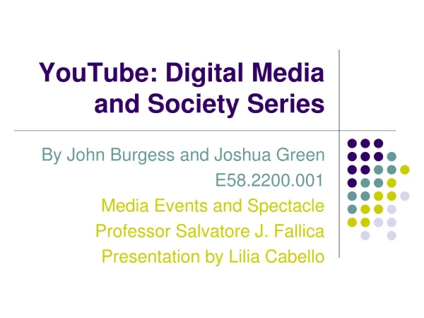 YouTube: Digital Media and Society Series