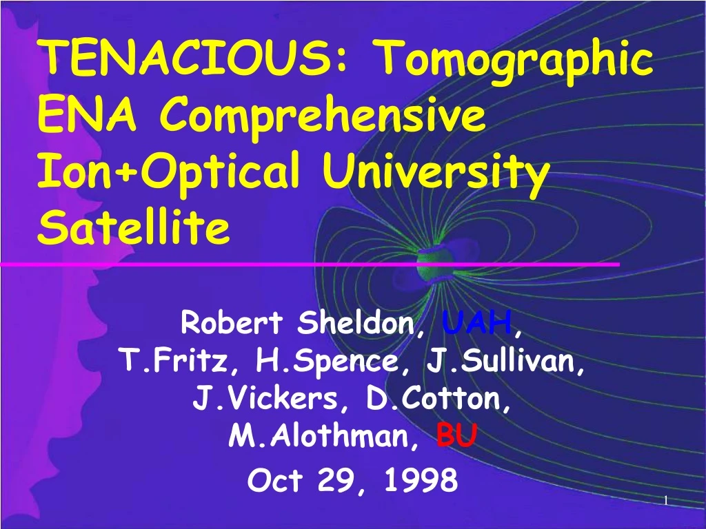 tenacious tomographic ena comprehensive ion optical university satellite