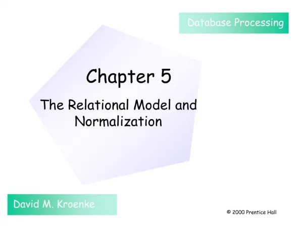 The Relational Model and Normalization