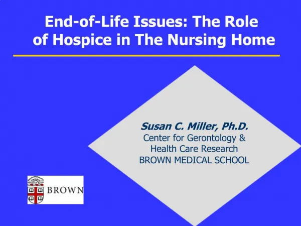 End-of-Life Issues: The Role of Hospice in The Nursing Home