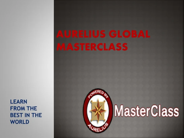 aurelius global masterclass