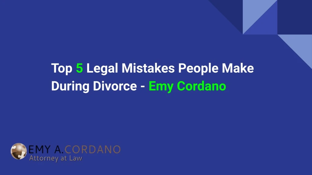 top 5 legal mistakes people make during divorce
