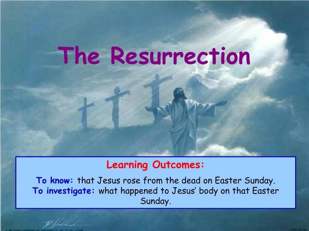 the resurrection