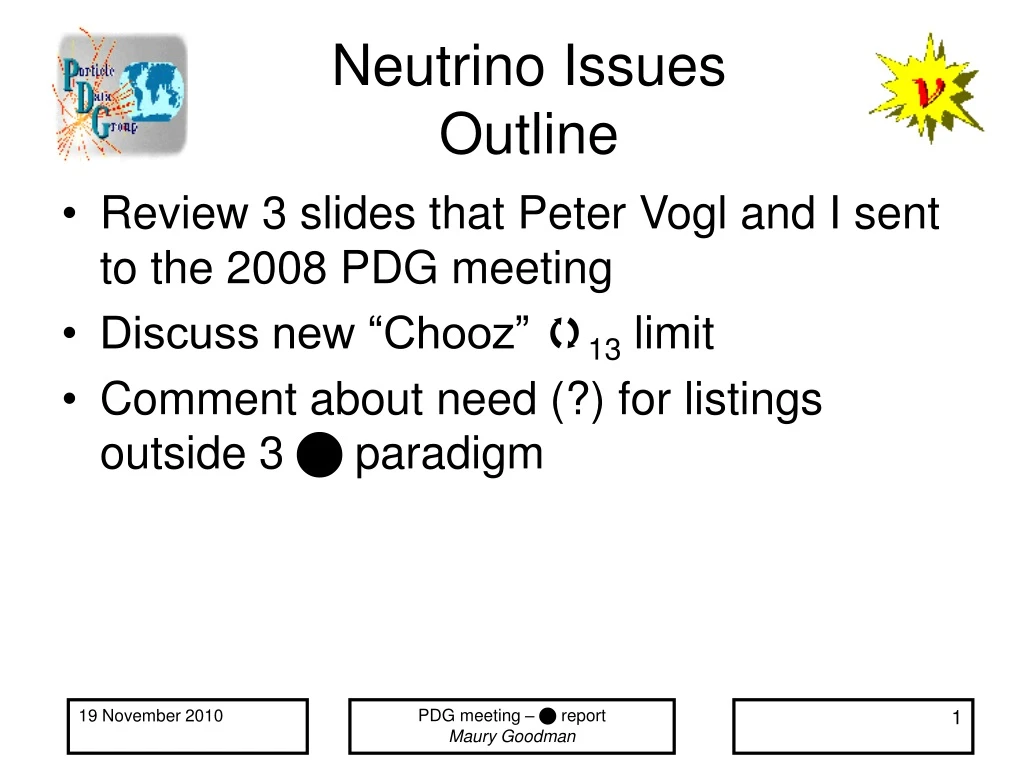 neutrino issues outline