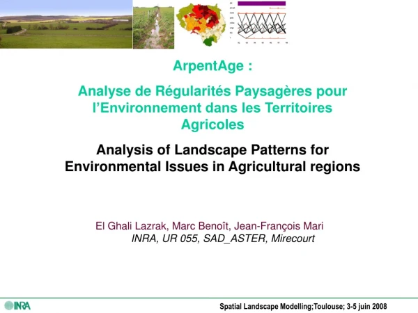 ArpentAge : Analyse de Régularités Paysagères pour l’Environnement dans les Territoires Agricoles