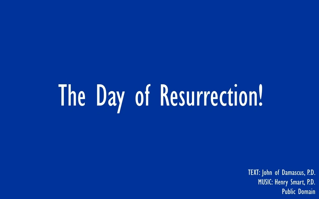 the day of resurrection
