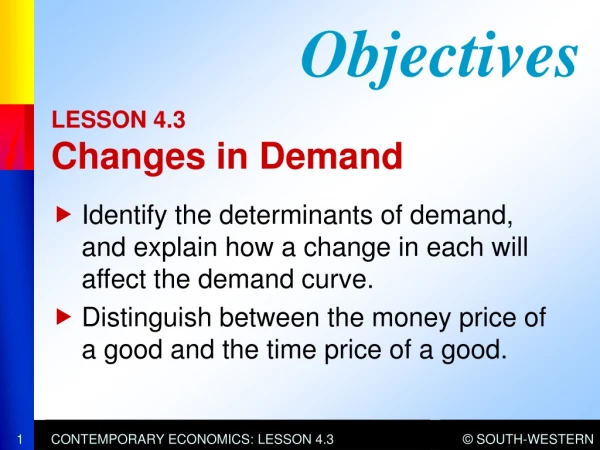 LESSON 4.3 Changes in Demand