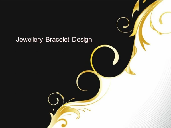 Jewellery Bracelet Design