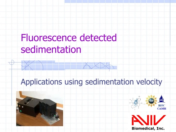 Fluorescence detected sedimentation