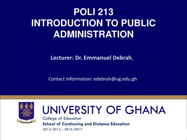 POLI 213 INTRODUCTION TO PUBLIC ADMINISTRATION