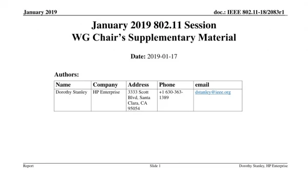 January 2019 802.11 Session WG Chair’s Supplementary Material
