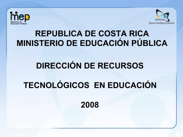 REPUBLICA DE COSTA RICA MINISTERIO DE EDUCACI N P BLICA