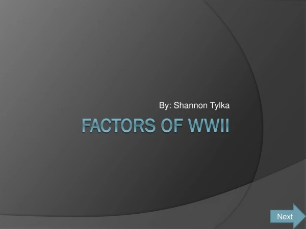 Factors of WWII