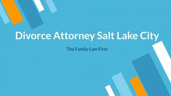 Divorce Attorney in Salt Lake City