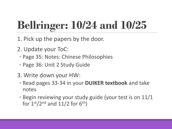 Bellringer: 10/24 and 10/25