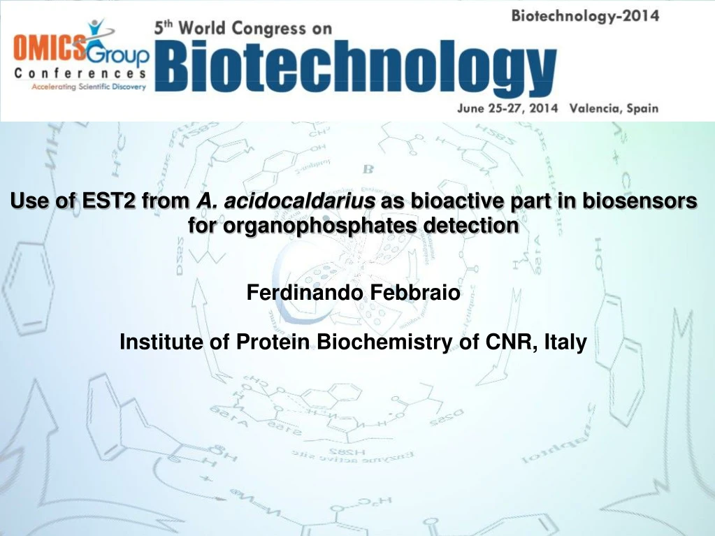 use of est2 from a acidocaldarius as bioactive