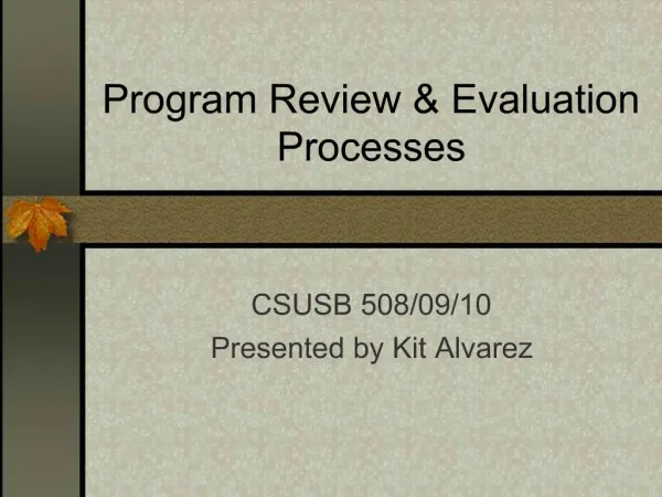 Program Review Evaluation Processes