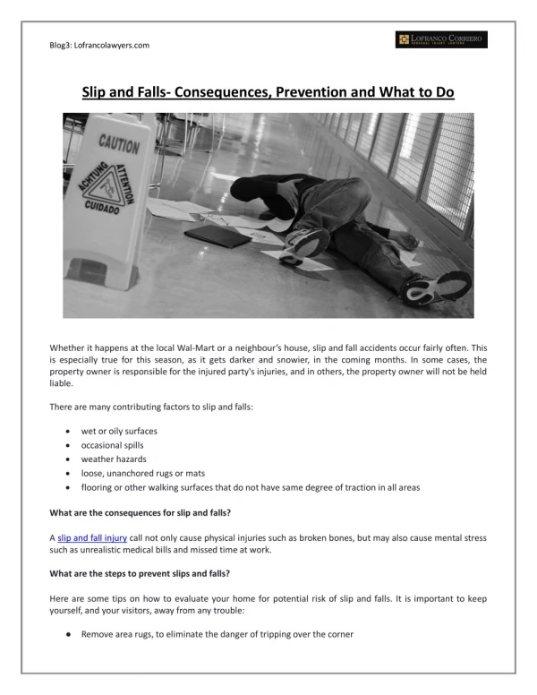 Slip and Falls - Consequences, Prevention and What to Do