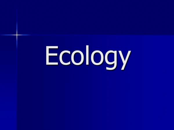 Ecology