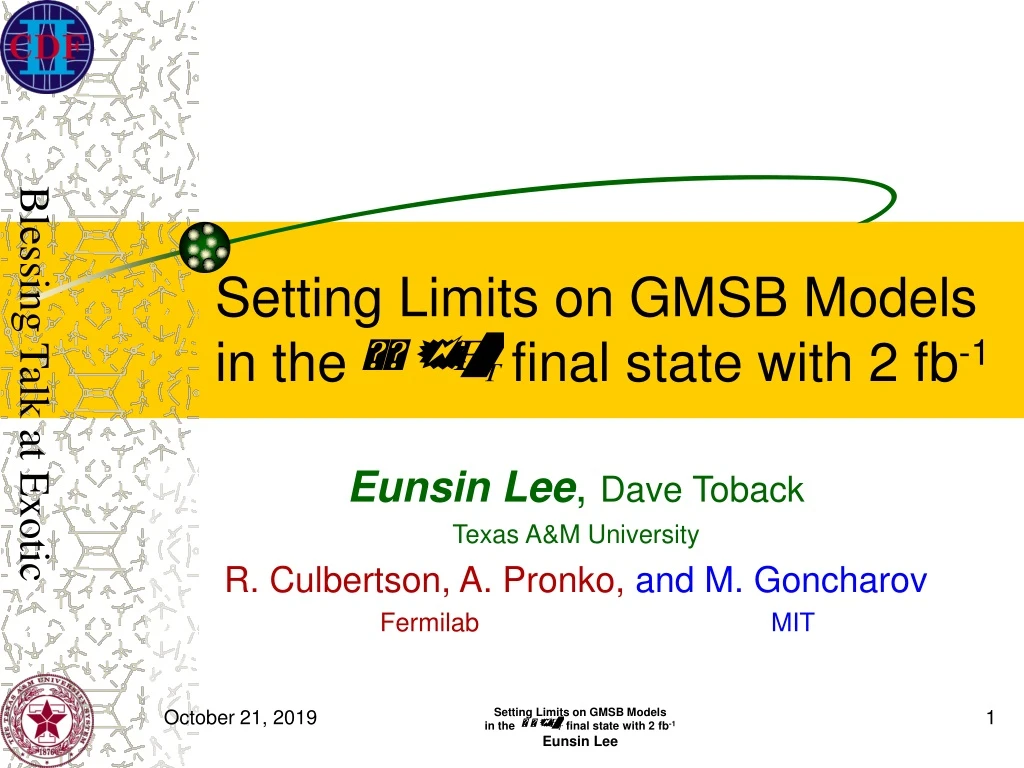 setting limits on gmsb models in the final state with 2 fb 1