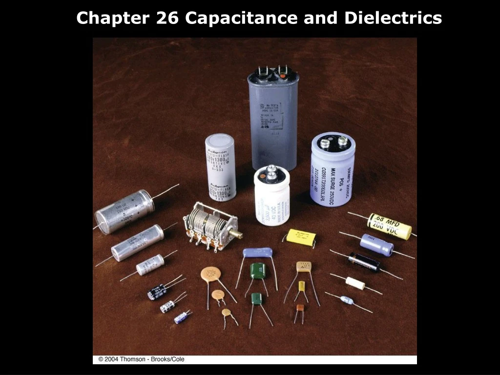 chapter 26 capacitance and dielectrics