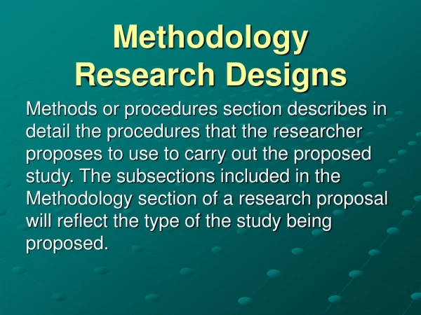 Methodology Research Designs
