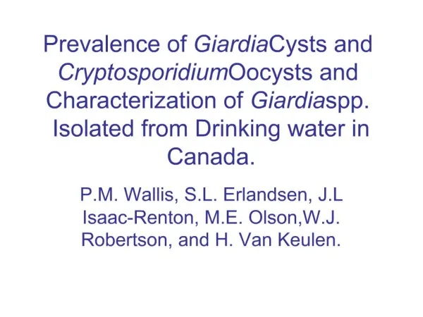 Prevalence of Giardia Cysts and Cryptosporidium Oocysts and Characterization of Giardia spp. Isolated from Drinking wate