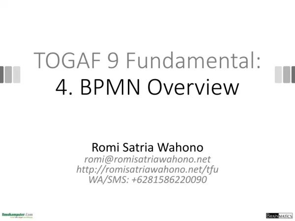 TOGAF 9 Fundamental: 4 . BPMN Overview