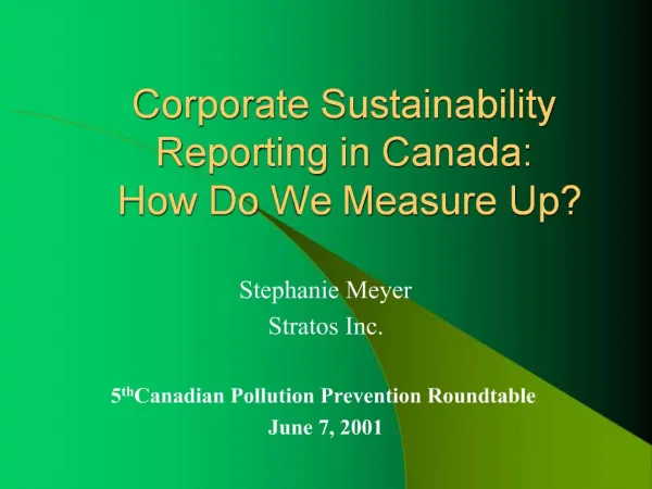 Corporate Sustainability Reporting in Canada: How Do We Measure Up
