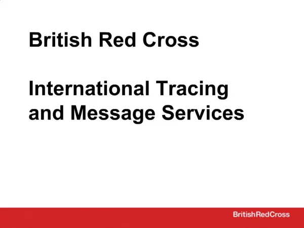 British Red Cross International Tracing and Message Services