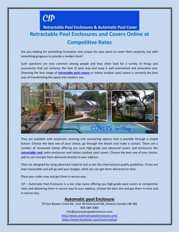 Retractable Pool Enclosures and Covers Online at Competitive Rates