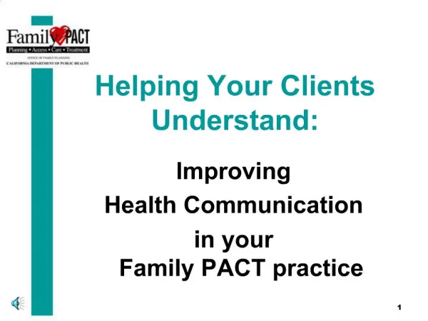 Helping Your Clients Understand: