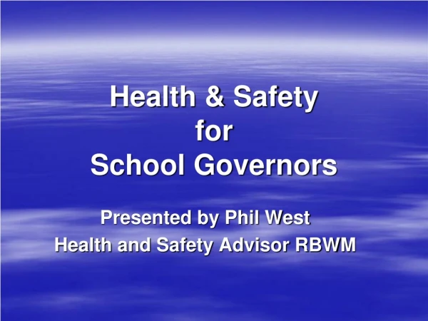 Health &amp; Safety for School Governors