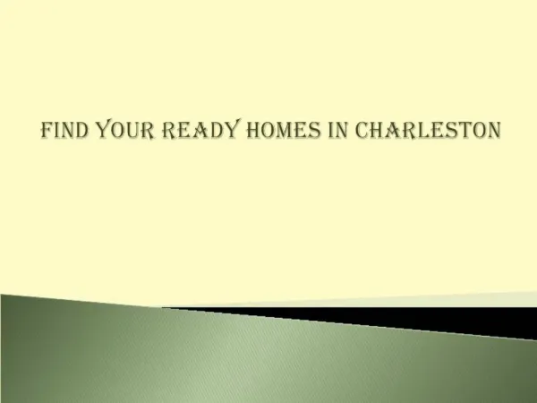 Find Your Ready Homes in Charleston