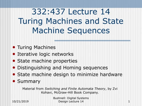 332:437 Lecture 14 Turing Machines and State Machine Sequences