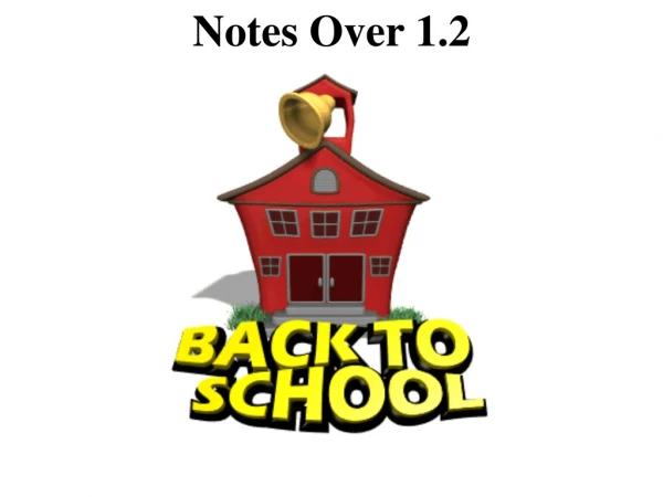 Notes Over 1.2